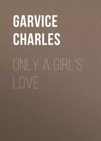 Only a Girl's Love
