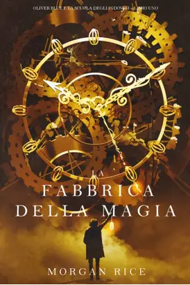 La Fabbrica della Magia