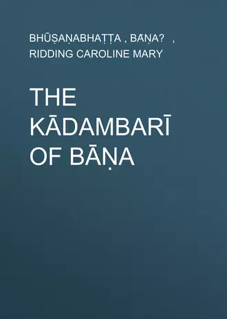 The Kādambarī of Bāṇa