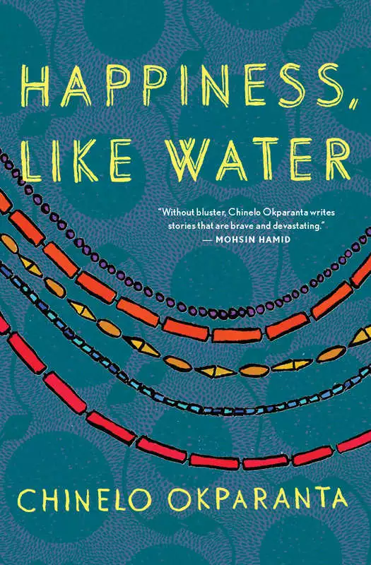 Happiness, Like Water