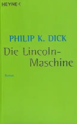 Die Lincoln-Maschine