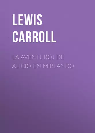 La Aventuroj de Alicio en Mirlando