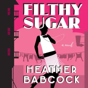 Filthy Sugar (Unabridged)