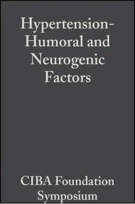 Hypertension-Humoral and Neurogenic Factors