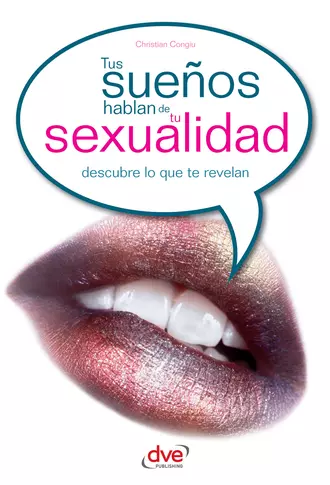 Tus sueños hablan de tu sexualidad. Descubre lo que te revelan