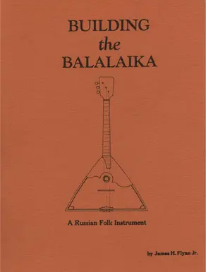 Building the Balalaika