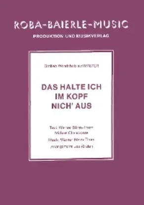 Das halte ich im Kopf nich' aus