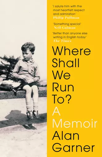 Where Shall We Run To? - A Memoir