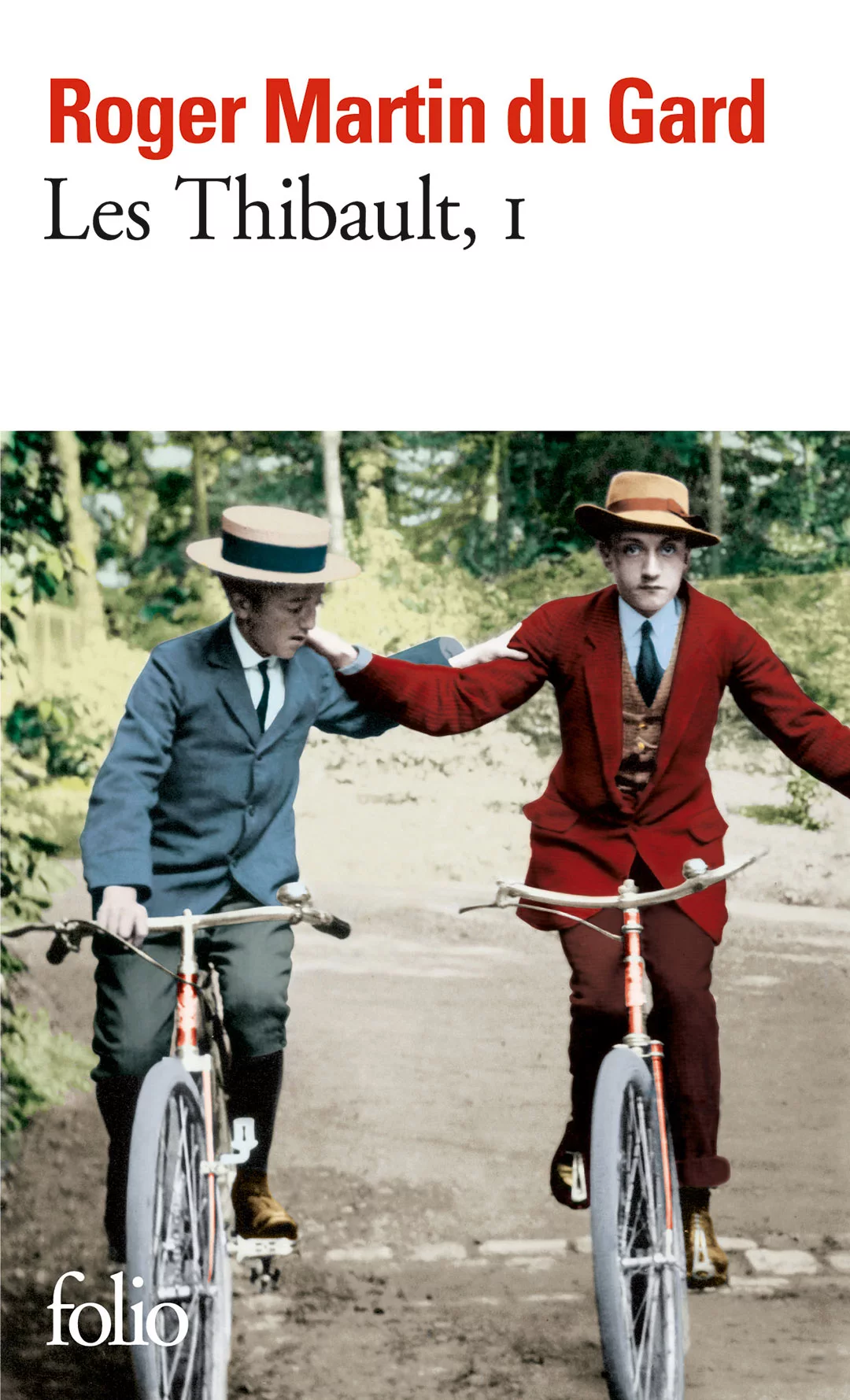 Les Thibault — Tome I [Le Cahier Gris — Le Pénitencier — La Belle Saison — La Consultation — La Sorellina]