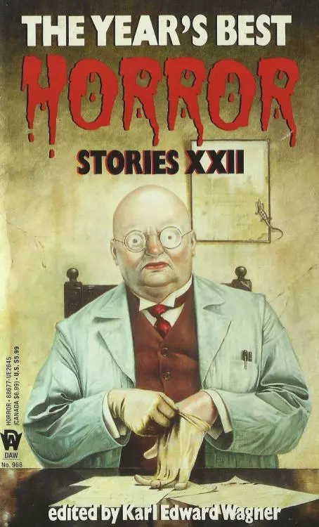 The Year's Best Horror Stories XXII