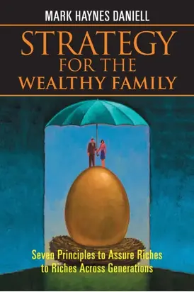 Strategy for the Wealthy Family