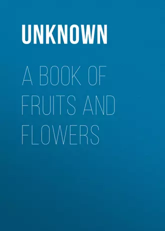 A Book of Fruits and Flowers
