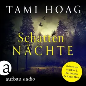 Schattennächte - Tami Hoag Bestseller Thriller, Band 3 (Ungekürzt)