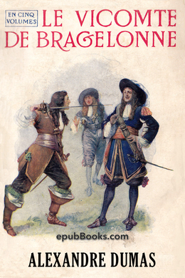 The Vicomte De Bragelonne
