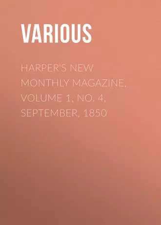 Harper's New Monthly Magazine, Volume 1, No. 4, September, 1850