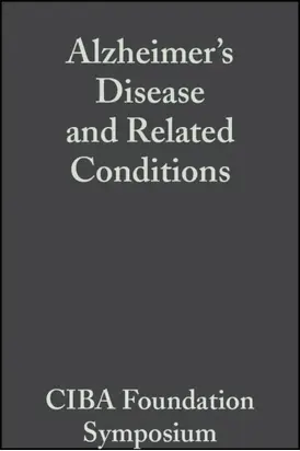 Alzheimer's Disease and Related Conditions