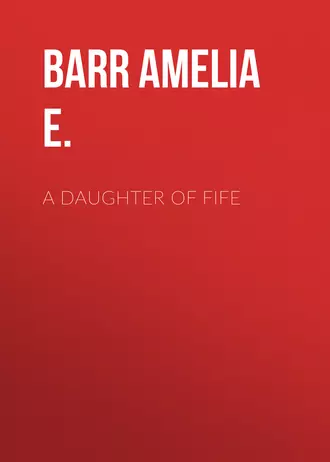 A Daughter of Fife