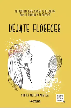 Déjate florecer