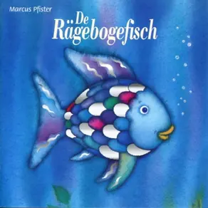 De Rägebogefisch (ungekürzt)