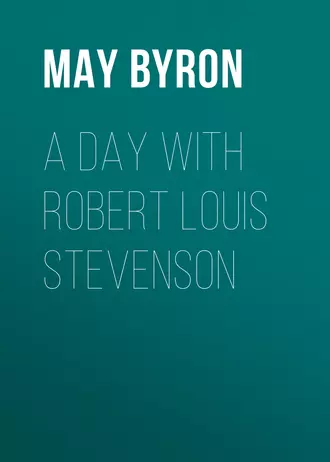 A Day with Robert Louis Stevenson