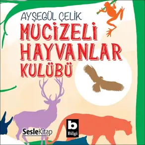Mucizeli Hayvanlar Kulübü