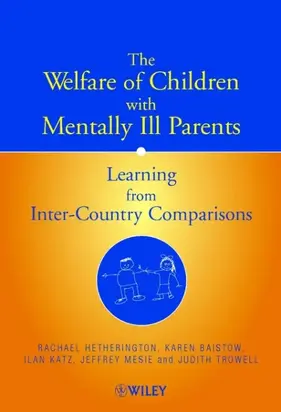 The Welfare of Children with Mentally Ill Parents