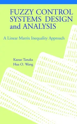 Fuzzy Control Systems Design and Analysis