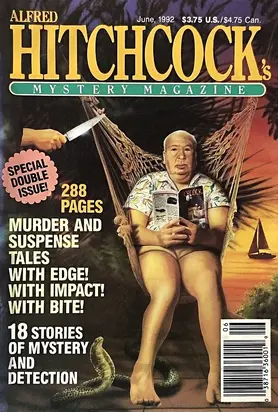 Alfred Hitchcock’s Mystery Magazine. Vol. 37, No. 6, June 1992