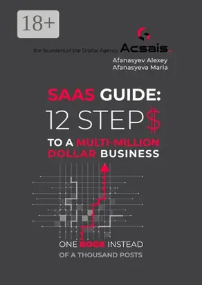 Saas Guide: 12 steps to a Multi-Million Dollar Business