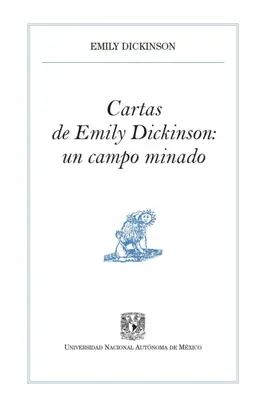 Cartas de Emily Dickinson: un campo minado