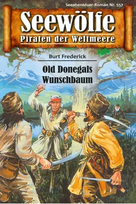 Seewölfe - Piraten der Weltmeere 557