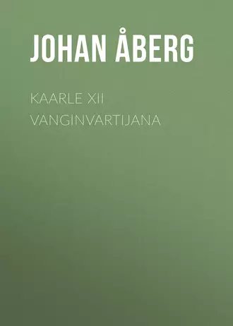 Kaarle XII vanginvartijana