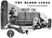 The Blood Stone [= The Death Stone;= The Earring; novelet]