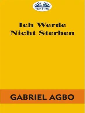 Ich Werde Nicht Sterben