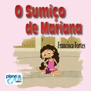 O sumiço de Mariana (Integral)