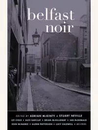 Belfast Noir