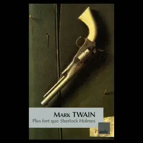 Plus Fort Que Sherlock Holmès