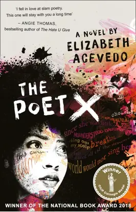 The Poet X – WINNER OF THE CILIP CARNEGIE MEDAL 2019