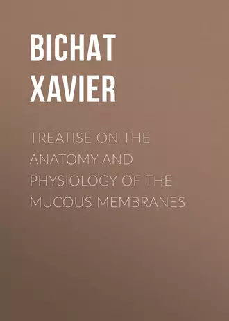 Treatise on the Anatomy and Physiology of the Mucous Membranes