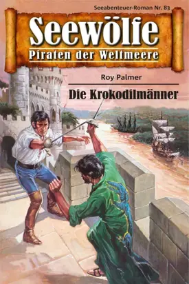 Seewölfe - Piraten der Weltmeere 83