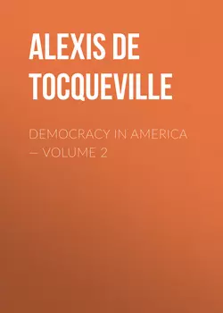 Democracy in America – Volume 2