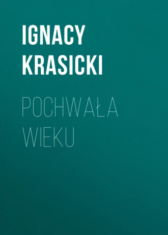 Pochwała wieku