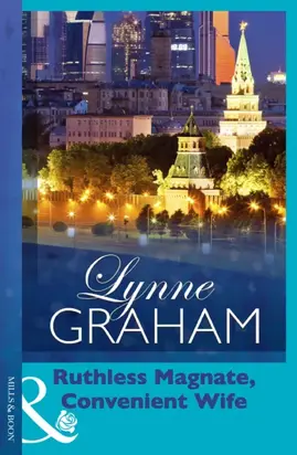 Ruthless Magnate, Convenient Wife