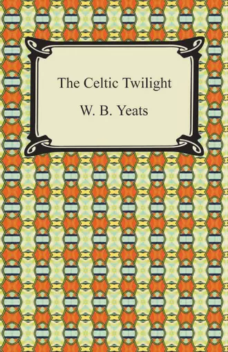 The Celtic Twilight