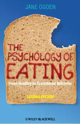 The Psychology of Eating. From Healthy to Disordered Behavior