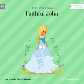 Faithful John (Unabridged)