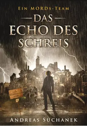Ein MORDs-Team - Band 12: Das Echo des Schreis (All-Age Krimi)