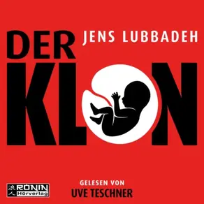 Der Klon (ungekürzt)
