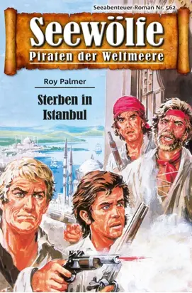 Seewölfe - Piraten der Weltmeere 562