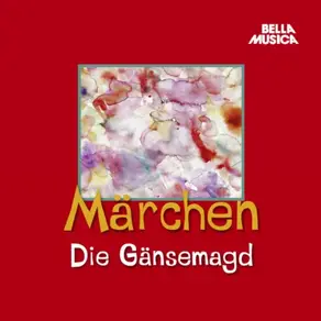 Märchen, Die Gänsemagd